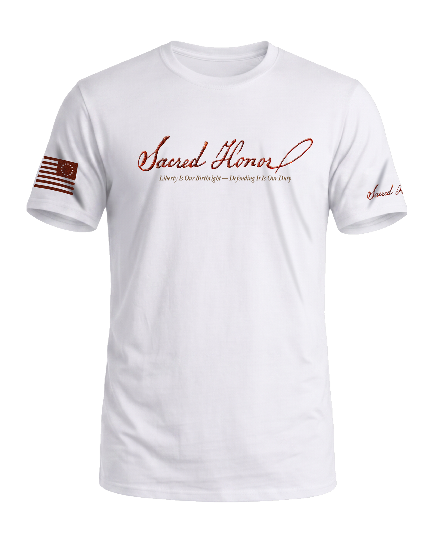 Sacred Honor Liberty Is Our Birthright Tee in Liberty White — American-made